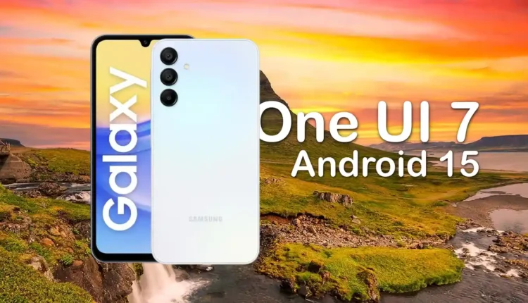 آپدیت One UI 7 برای Galaxy A15 5G آنلاک آمریکا